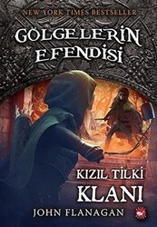 Gölgelerin Efendisi 13 - Kızıl Tilki Klanı - Beyaz Balina Yayınları