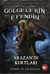 Gölgelerin Efendisi 17 - Arazan’ın Kurtları - Beyaz Balina Yayınları