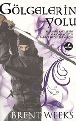 Gölgelerin Yolu - Gece Meleği Üçlemesi 1 - Artemis Yayınları