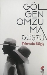 Gölgen Omzuma Düştü - Klaros Yayınları
