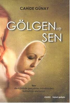 Gölgen ve Sen - 1