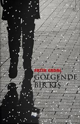 Gölgende Bir Kış - 1