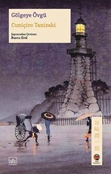 Gölgeye Övgü - İthaki Yayınları