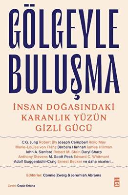 Gölgeyle Buluşma ve İnsan Doğasındaki Karanlık Yüzün Gizli Gücü - 1