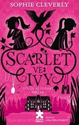 Gölün Altındaki Işıklar - Scarlet ve Ivy 4 - Eksik Parça Yayınları