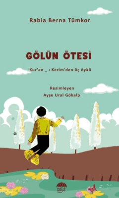 Gölün Ötesi - 1