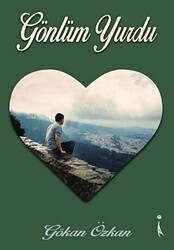 Gönlüm Yurdu - İkinci Adam Yayınları
