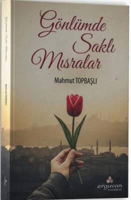 Gönlümde Saklı Mısralar - 1