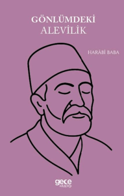 Gönlümdeki Alevilik - 1