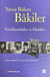 Gönlümdekiler ve Ötekiler - Yakın Plan Yayınları