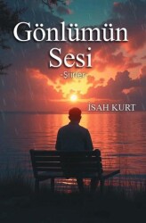 Gönlümün Sesi - Kültür Ajans Yayınları