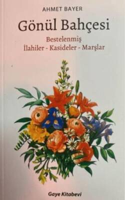 Gönül Bahçesi - 1