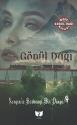 Gönül Dağı - Ateş Yayınları