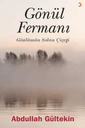 Gönül Fermanı - Cinius Yayınları
