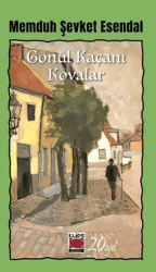 Gönül Kaçanı Kovalar - Elips Kitap