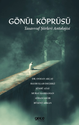 Gönül Köprüsü - 1