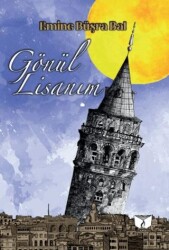 Gönül Lisanım - Ateş Yayınları