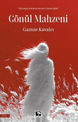 Gönül Mahzeni - Çınaraltı Yayınları