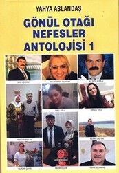 Gönül Otağı Nefesler Antolojisi 1 - Can Yayınları (Ali Adil Atalay)