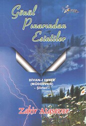 Gönül Pınarından Esintiler - Kültür Ajans Yayınları