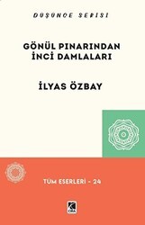 Gönül Pınarından İnci Damlaları - Çıra Yayınları