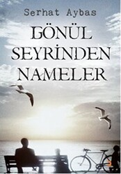 Gönül Seyrinden Nameler - Cinius Yayınları