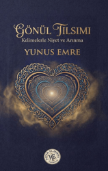 Gönül Tılsımı - Hatem`ül Enbiya Yayıncılık