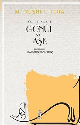 Gönül ve Aşk - 1