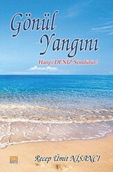 Gönül Yangını - Tunç Yayıncılık