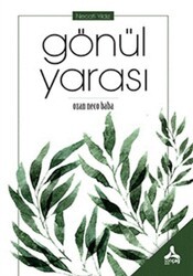 Gönül Yarası - Sonçağ Yayınları