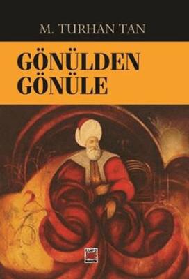 Gönülden Gönüle - 1