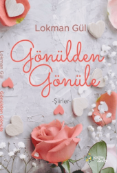 Gönülden Gönüle - Kültür Ajans Yayınları