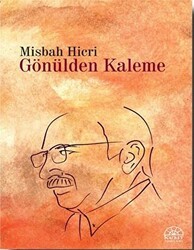 Gönülden Kaleme - Kent Işıkları Yayınları