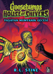 Goosebumps 8 Yaşayan Mumyanın Gecesi - XLIBRIS
