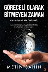 Göreceli Olarak Bitmeyen Zaman - Cinius Yayınları