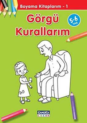 Görgü Kurallarım - Boyama Kitaplarım 1 - 1