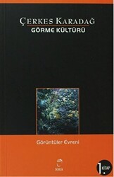 Görme Kültürü 1. Kitap - Görüntüler Evreni - Doruk Yayınları