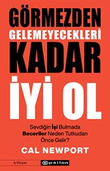 Görmezden Gelemeyecekleri Kadar İyi Ol - 1