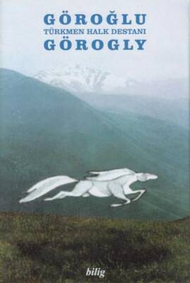 Göroğlu - Görogly 8 Cilt Takım Türkmen Halk Destanı - 1