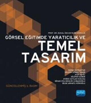 Görsel Eğitimde Yaratıcılık ve Temel Tasarım - 1