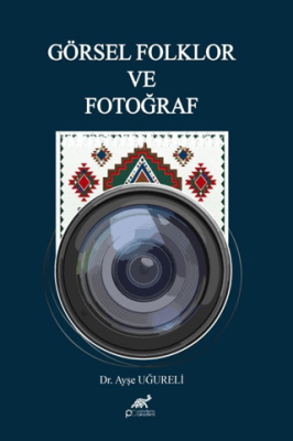 Görsel Folklor ve Fotoğraf - 1