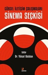 Görsel İletişim Çalışmaları: Sinema Seçkisi - Kriter Yayınları