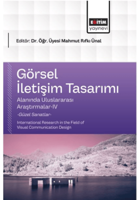 Görsel İletişim Tasarımı Alanında Uluslararası Araştırmalar - 4 - 1