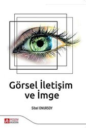 Görsel İletişim ve İmge - Pegem Akademi Yayıncılık