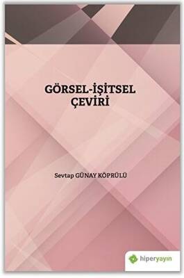 Görsel - İşitsel Çeviri - 1
