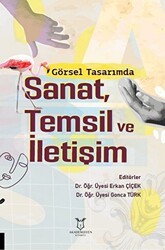 Görsel Tasarımda Sanat, Temsil ve İletişim - Akademisyen Kitabevi
