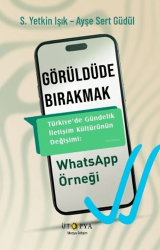 Görüldüde Bırakmak - Ütopya Yayınevi