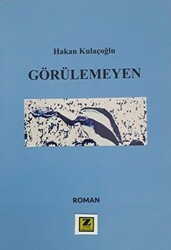Görülemeyen - Zinde Yayıncılık