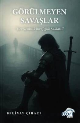 Görülmeyen Savaşlar - 1