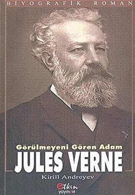 Görülmeyeni Gören Adam Jules Verne - 1